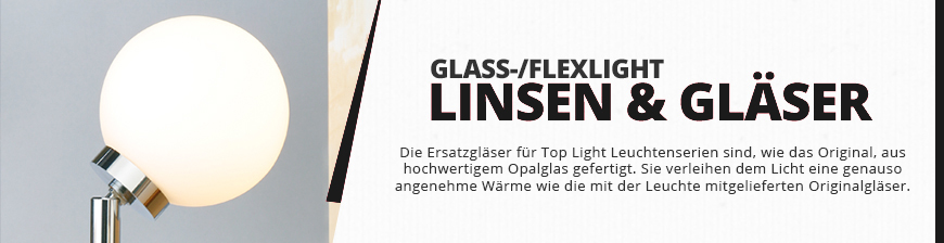 Glass-/Flexlight